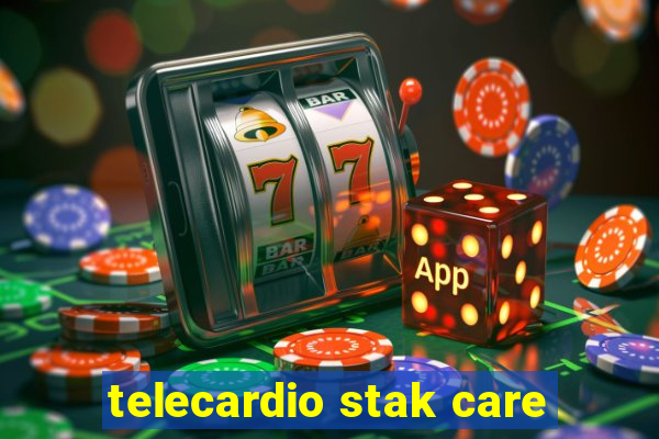 telecardio stak care